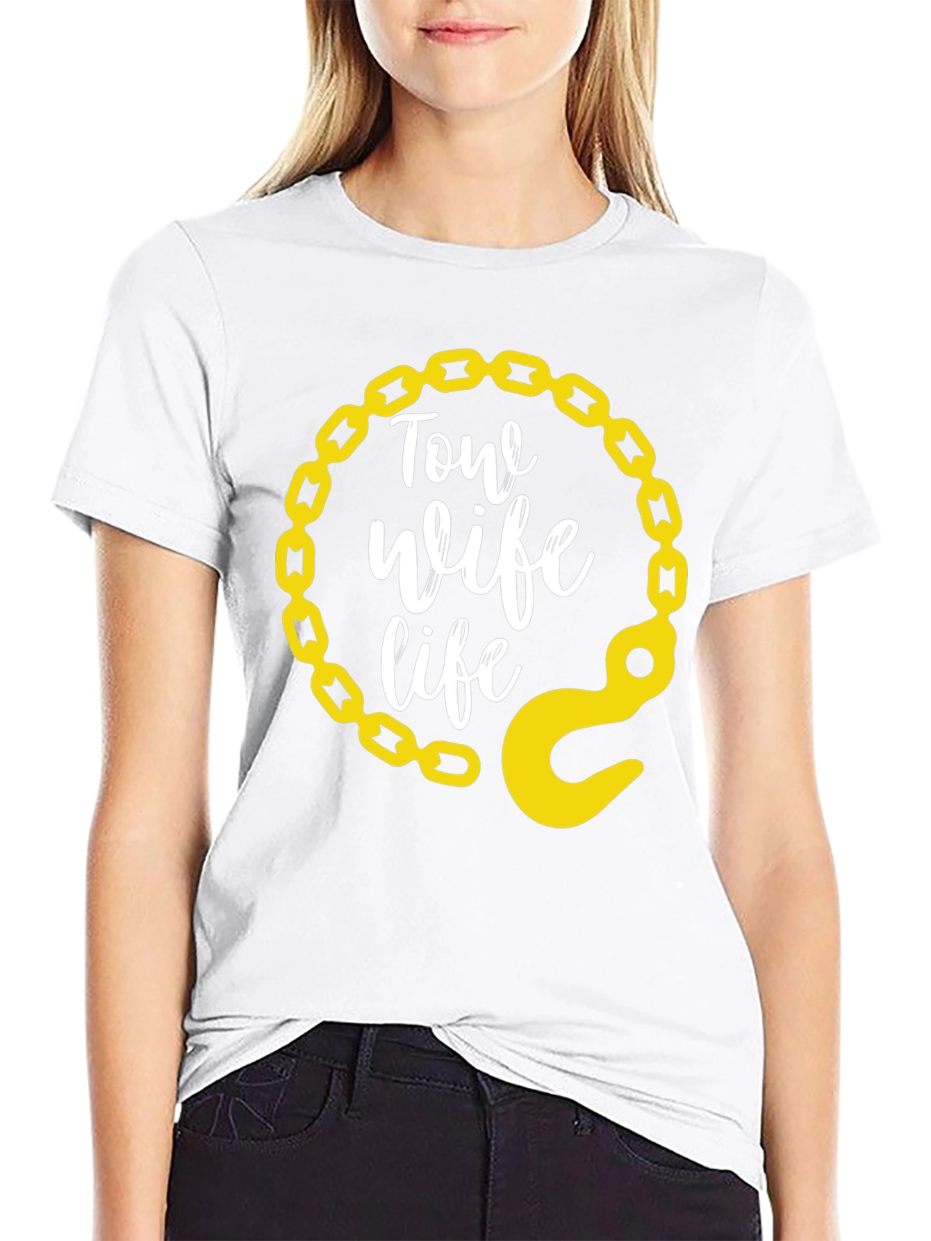 Tow Wife Life T-Shirt
