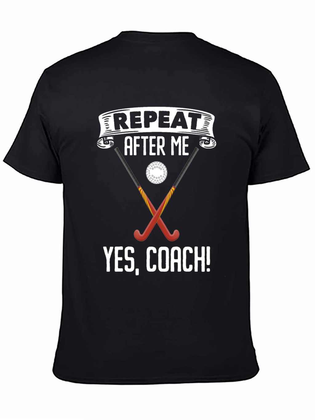 Funny Field Hockey Coach T-Shirt