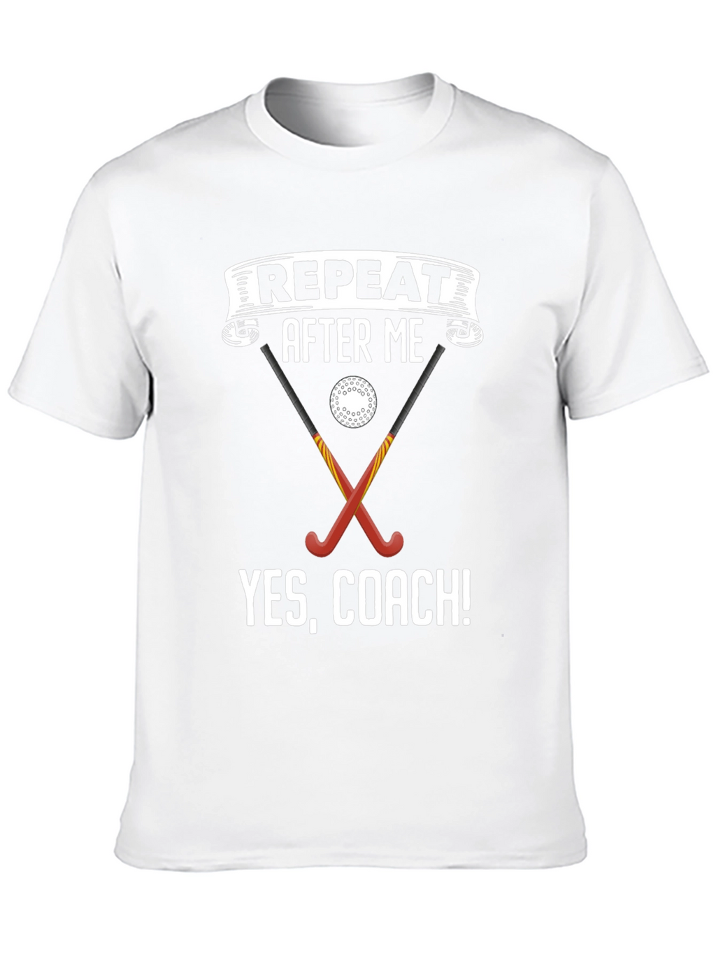 Funny Field Hockey Coach T-Shirt