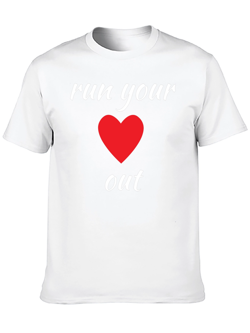 Run Your Heart Out Graphic Tee