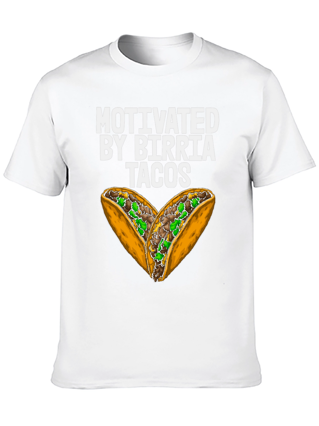 Motivated by Birria Tacos Graphic T-Shirt