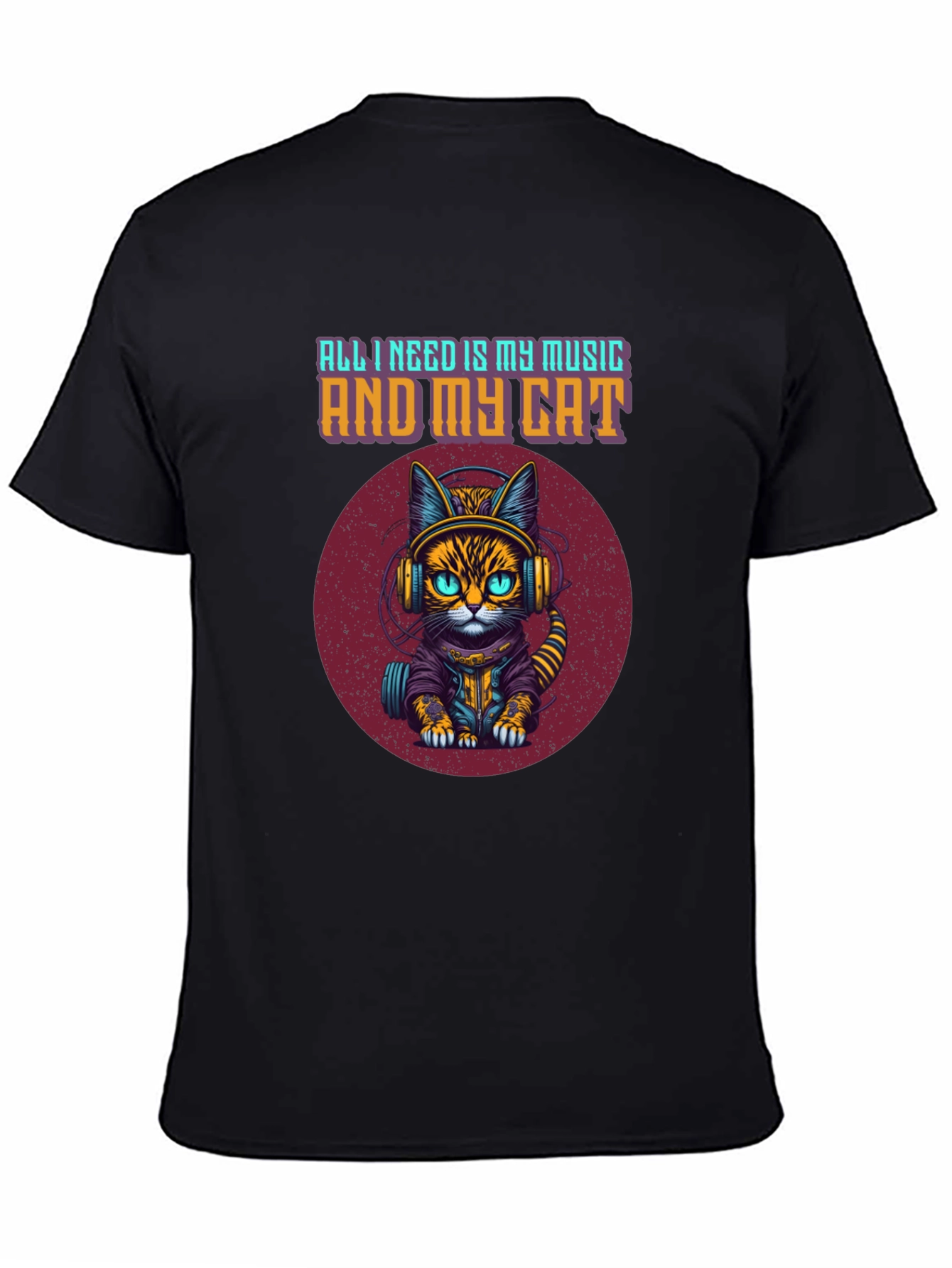 Music & Cat T-Shirt: All I Need Is...