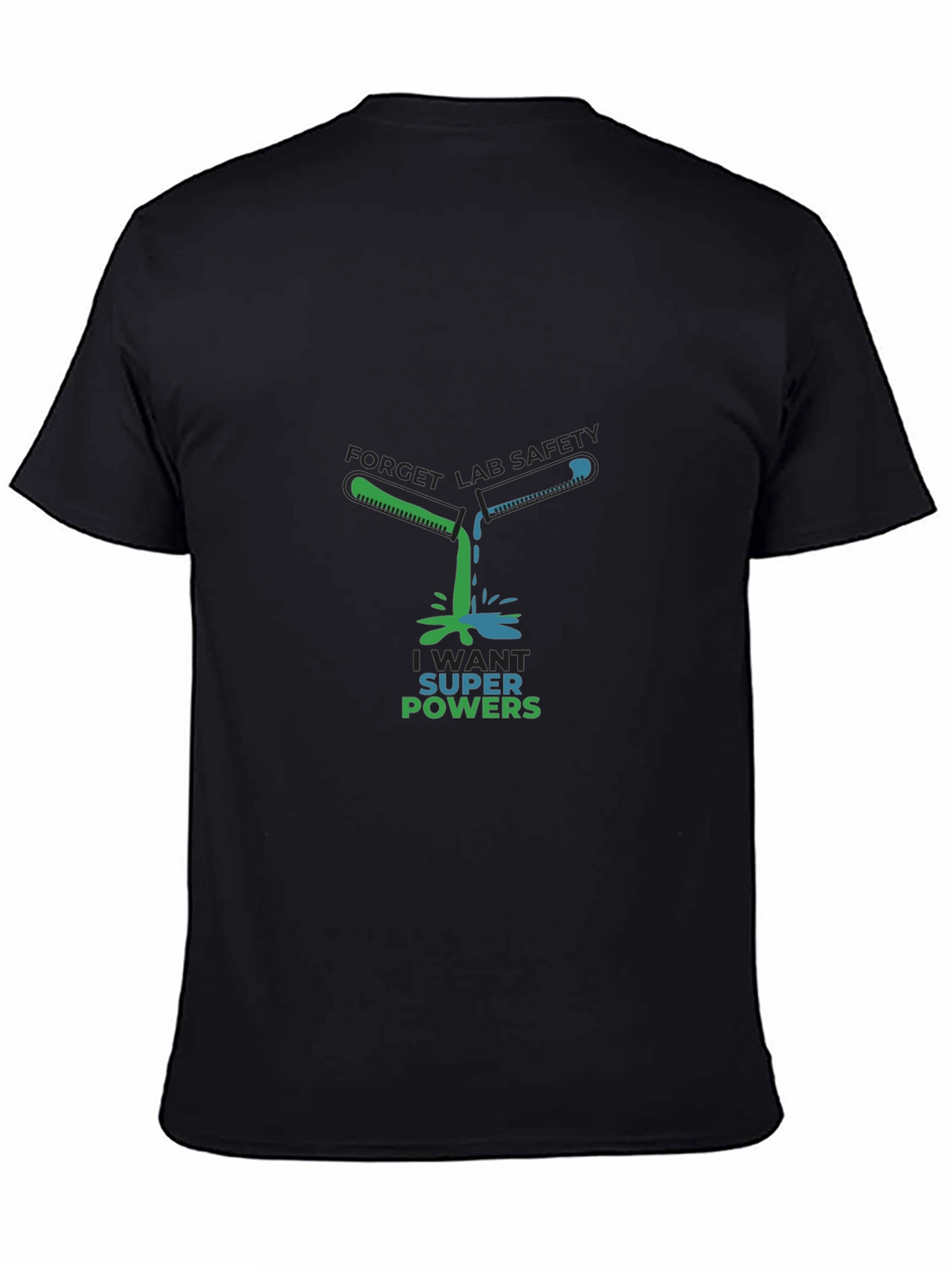 Lab Safety Super Powers T-Shirt