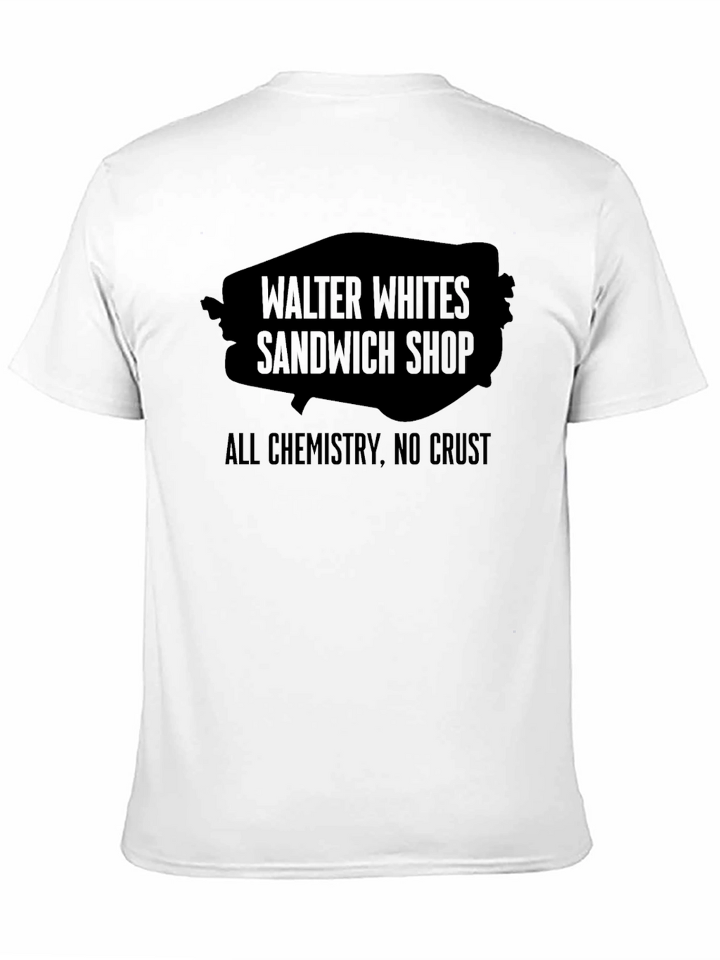 Walter Whites Sandwich Shop T-Shirt