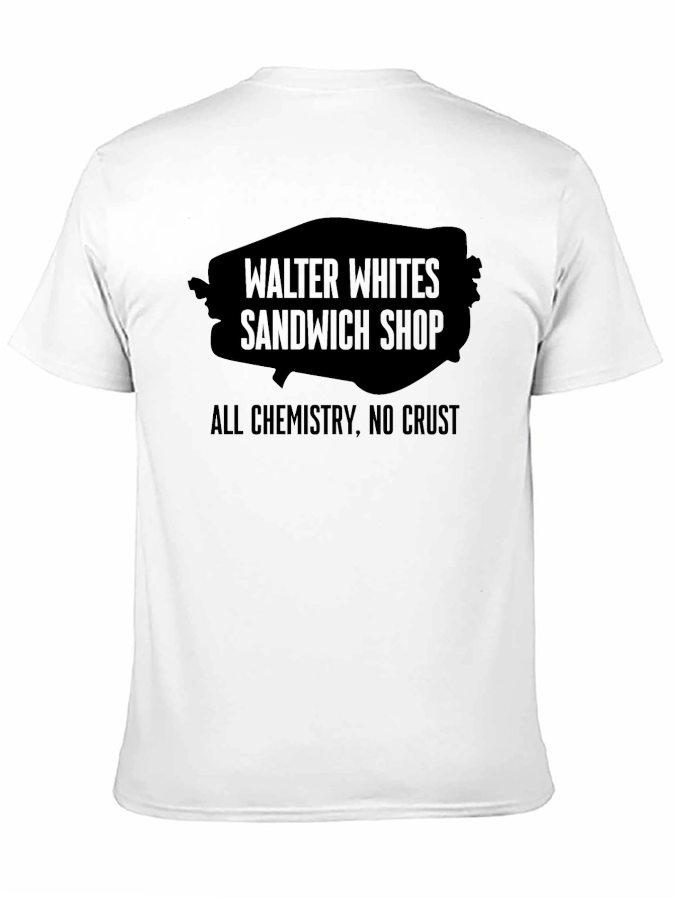 Walter Whites Sandwich Shop T-Shirt