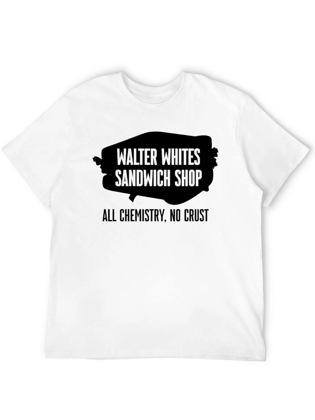 Walter Whites Sandwich Shop T-Shirt