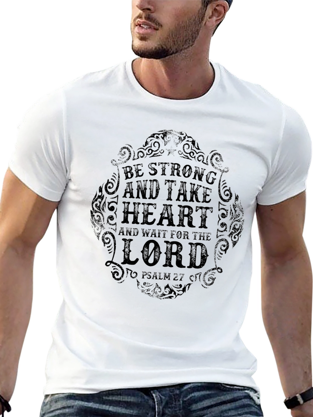 Be Strong & Take Heart Christian T-Shirt