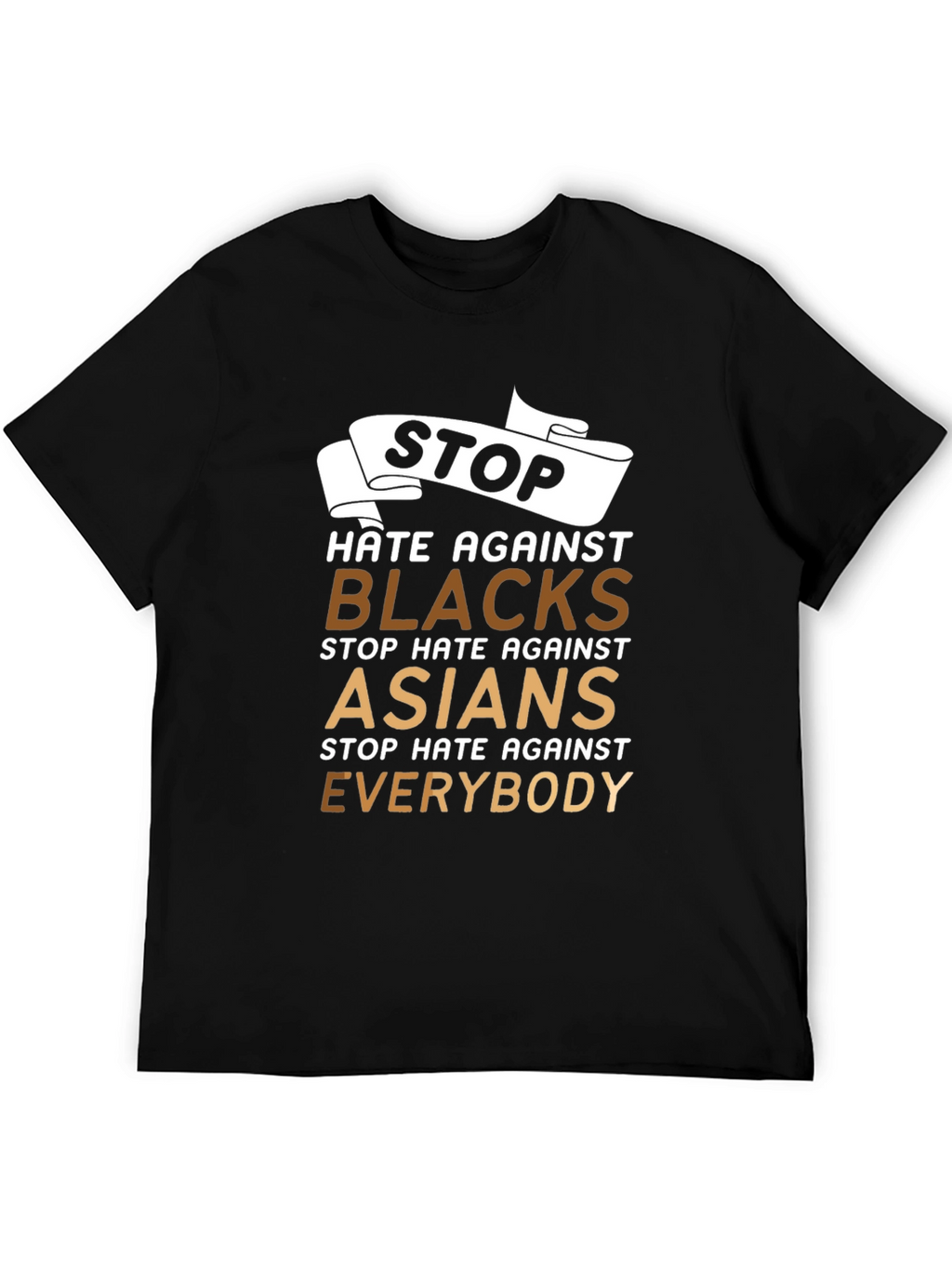Stop Hate Against Everyone Equality T-Shirt