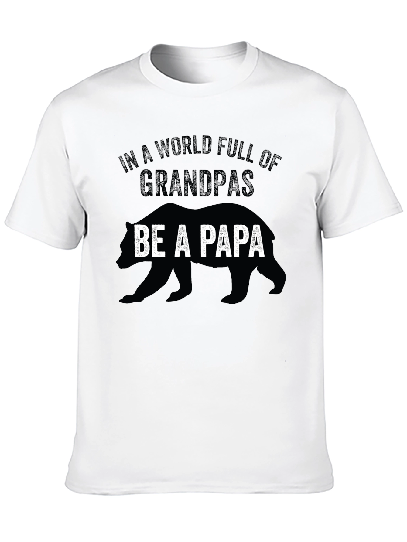 Be a Papa Bear Graphic T-Shirt