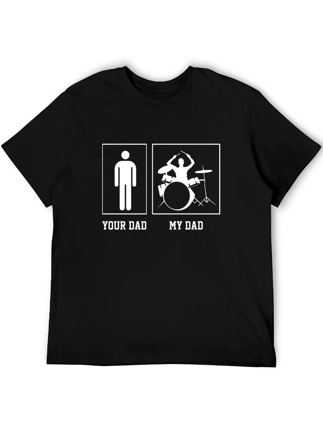 My Dad Plays Drums T-Shirt - Funny Musician Tee