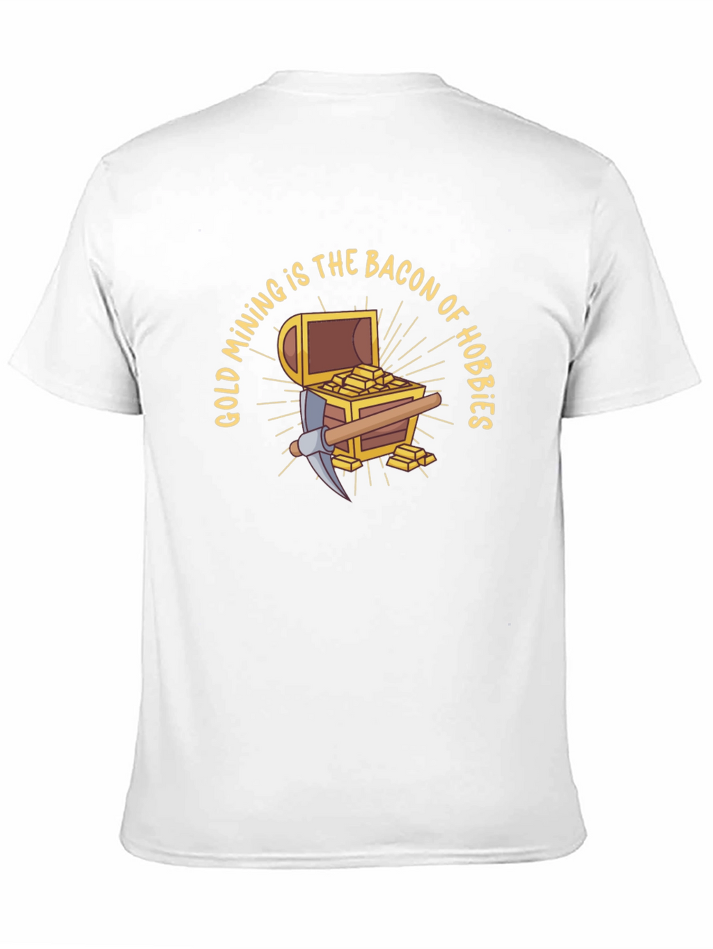 Gold Mining is the Bacon of Hobbies Black T-Shirt