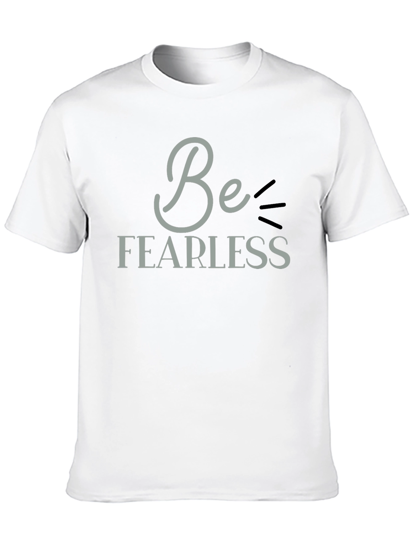 Be Fearless Graphic Tee - Motivational Black T-Shirt