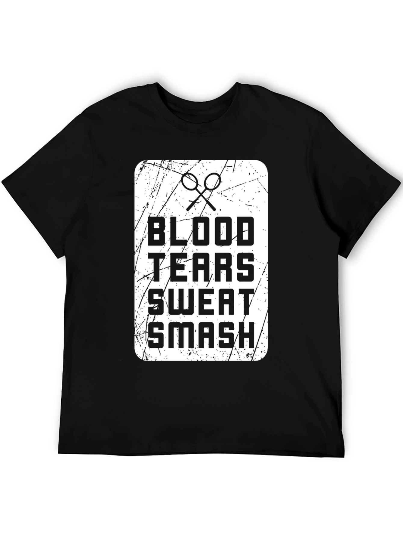Blood Tears Sweat Smash T-Shirt - Gym Workout