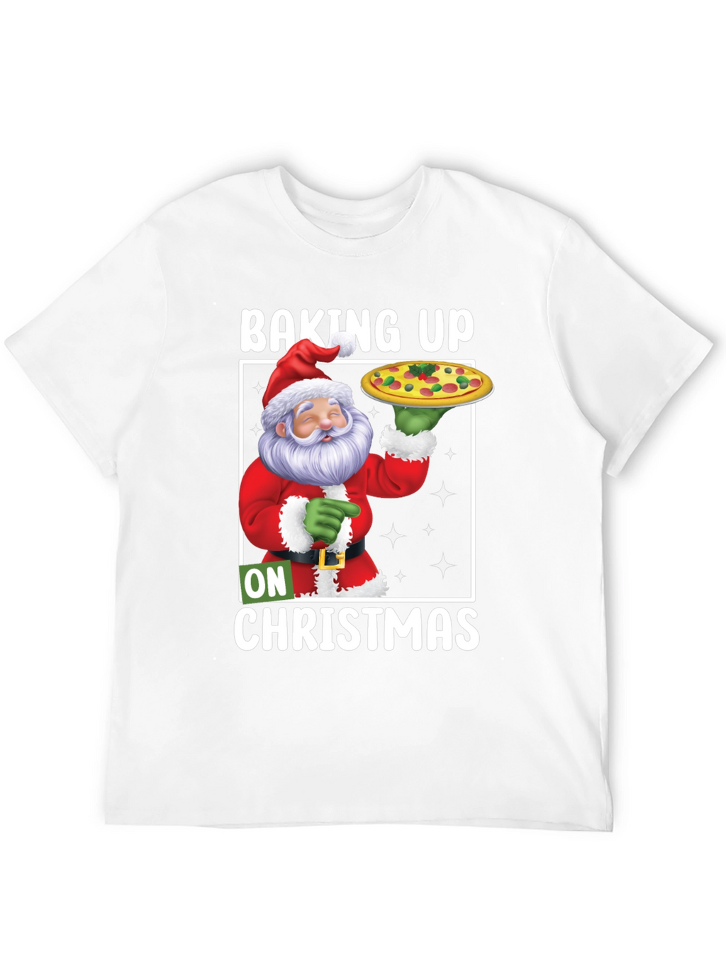 Baking Up On Christmas Santa Pizza T-Shirt