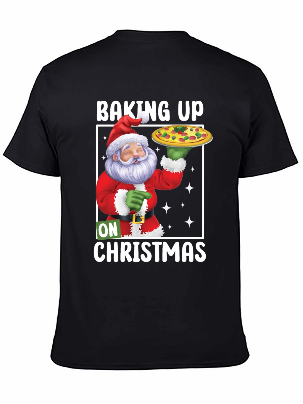 Baking Up On Christmas Santa Pizza T-Shirt