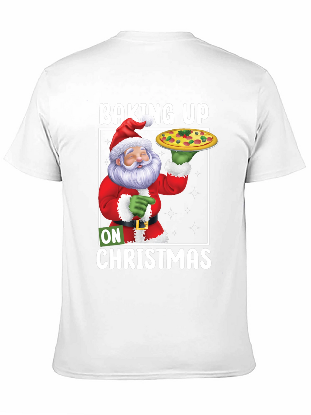 Baking Up On Christmas Santa Pizza T-Shirt