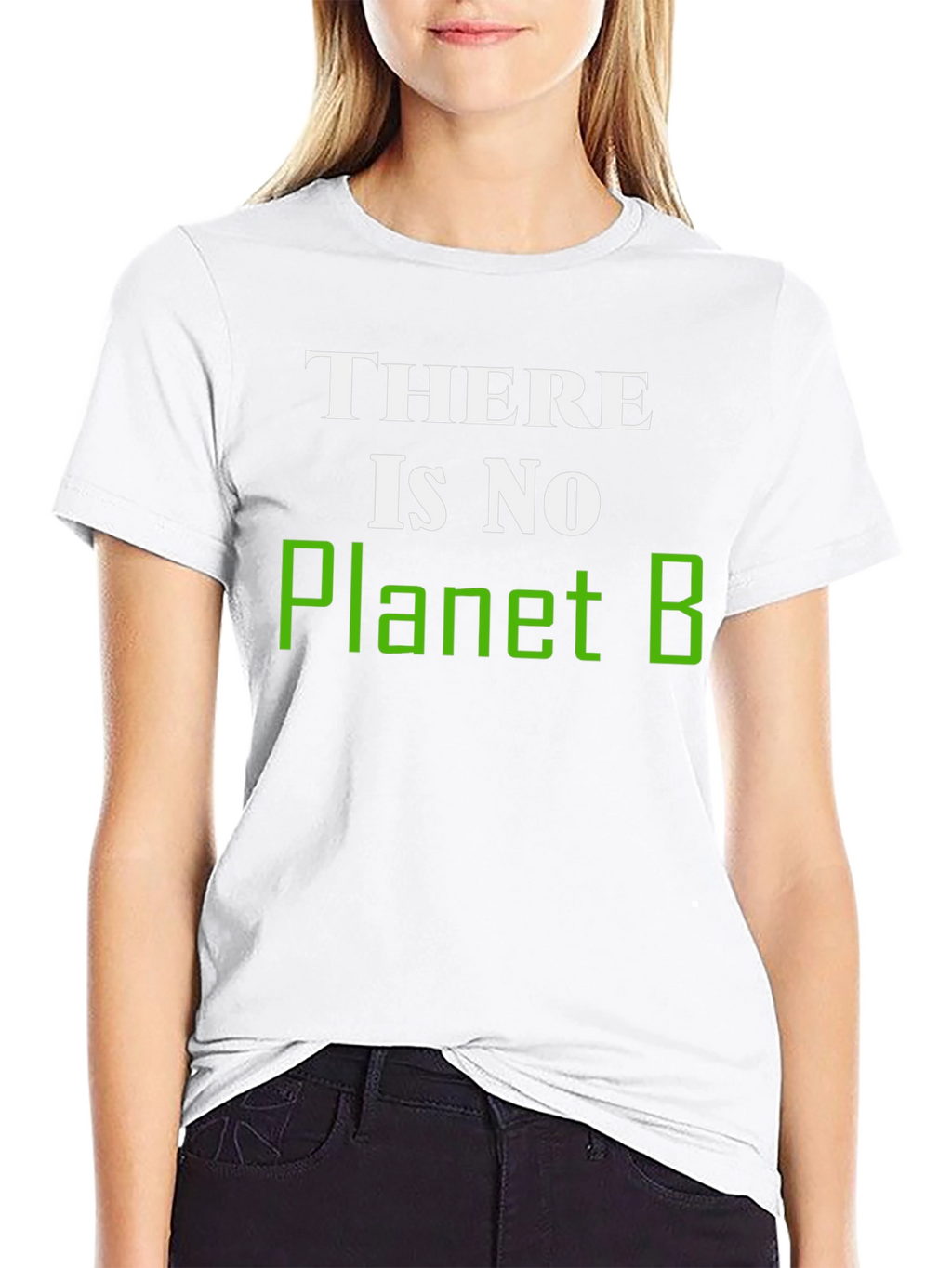 There Is No Planet B Graphic T-Shirt
