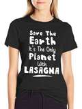 Save Earth Lasagna T-Shirt