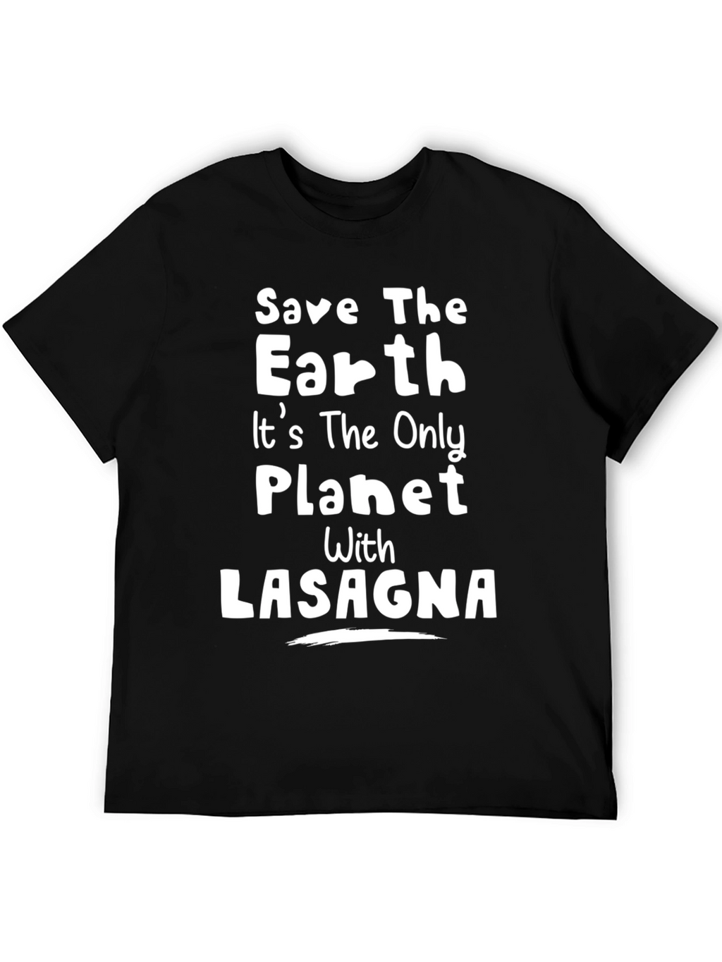 Save Earth Lasagna T-Shirt