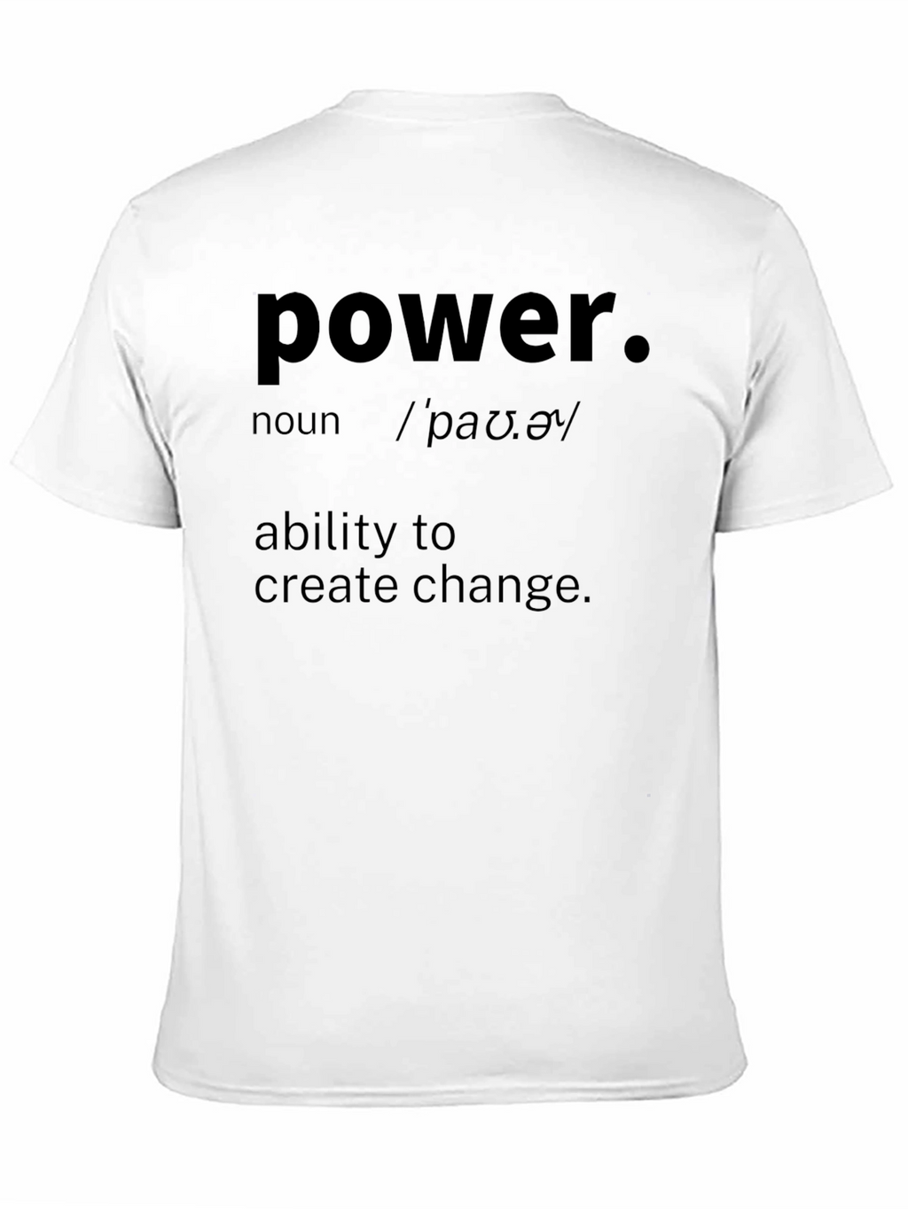 Power Definition T-Shirt - Motivational Tee
