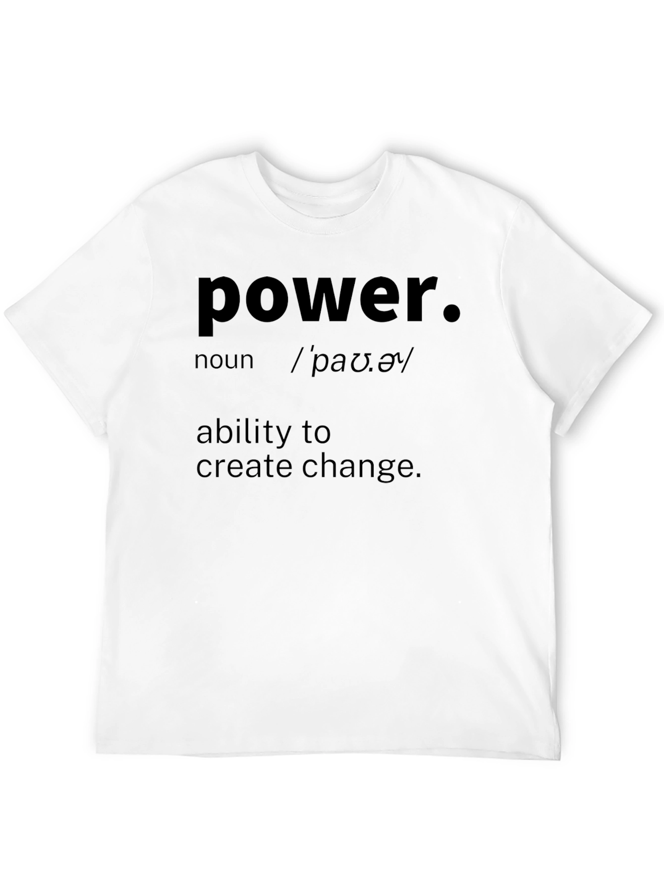 Power Definition T-Shirt - Motivational Tee