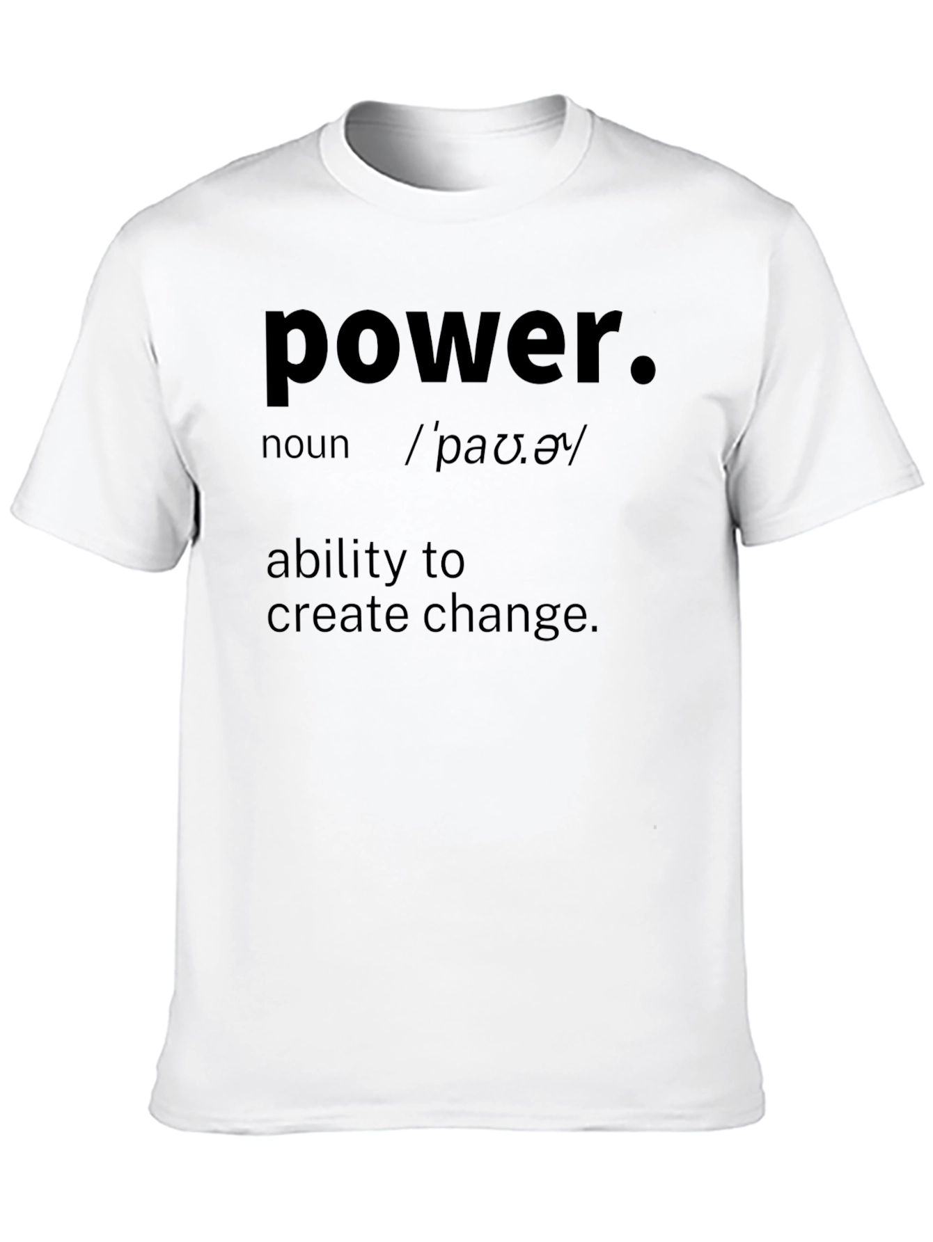 Power Definition T-Shirt - Motivational Tee