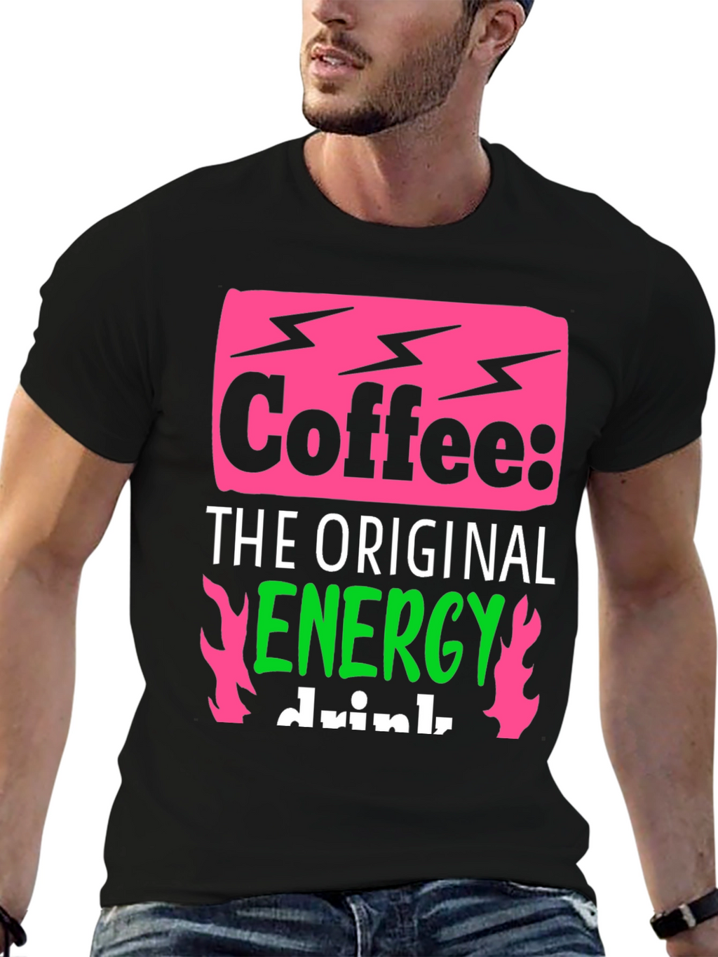 Coffee: The Original Energy Drink - Graphic Tee