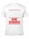 Frieden Freiheit Keine Diktatur T-Shirt