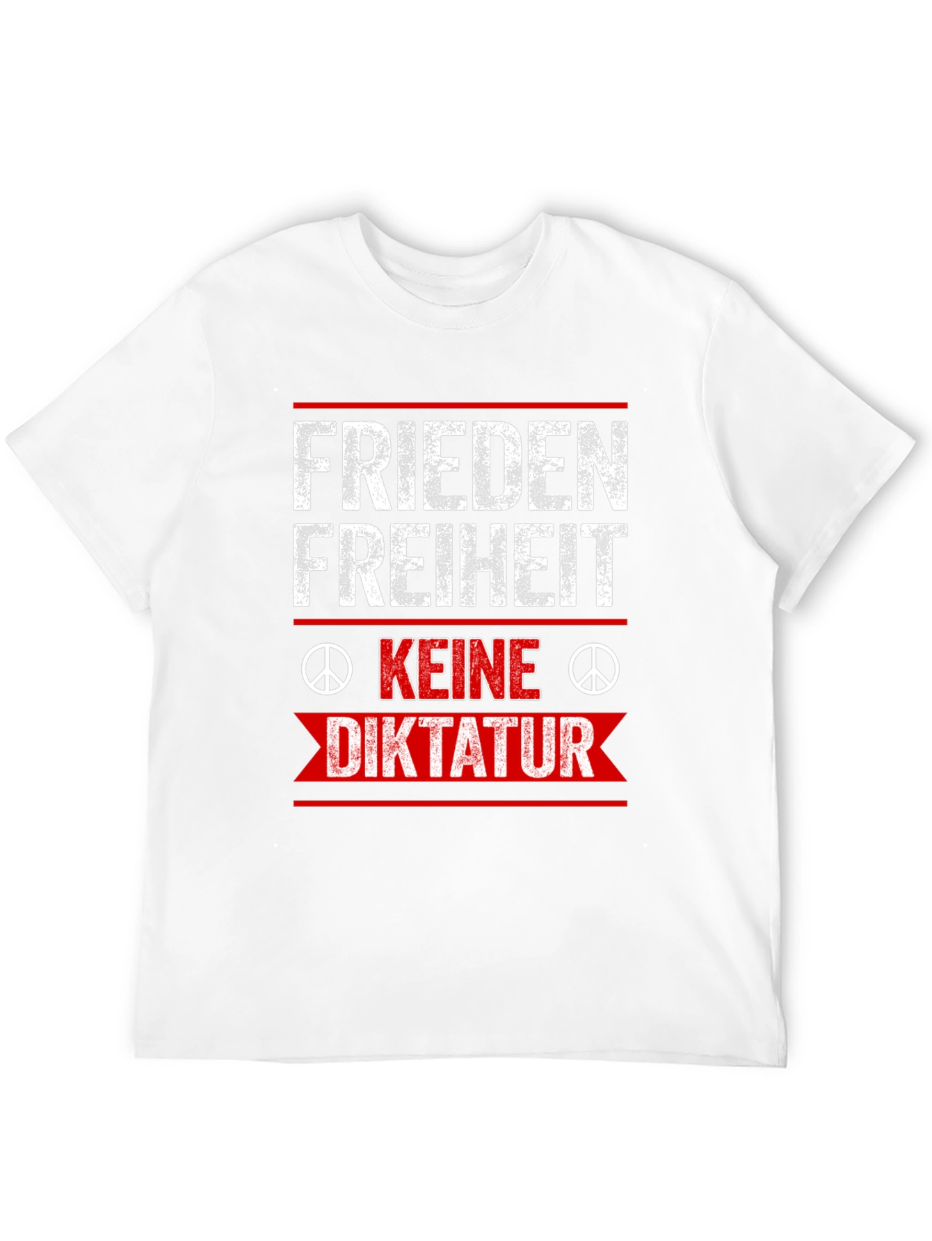Frieden Freiheit Keine Diktatur T-Shirt