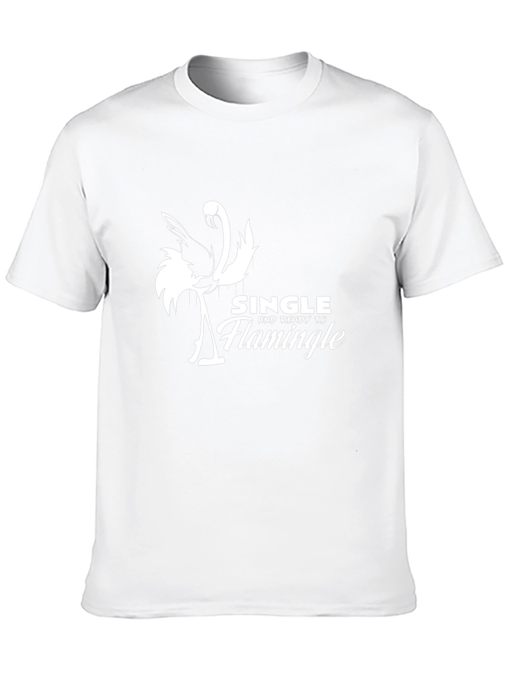 Single Ready to Flamingle T-Shirt
