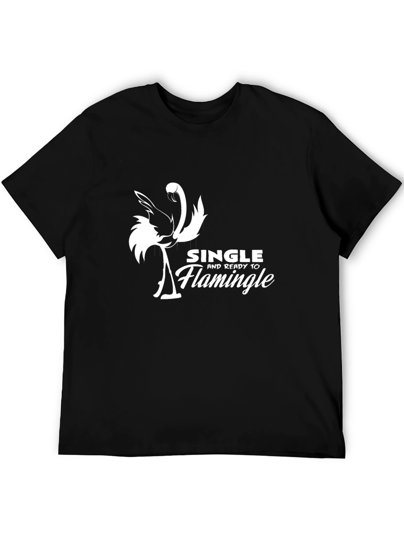 Single Ready to Flamingle T-Shirt
