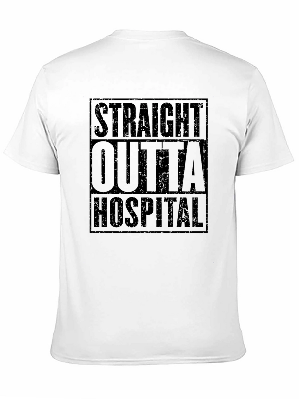 Straight Outta Hospital Tee - Black Graphic T-Shirt