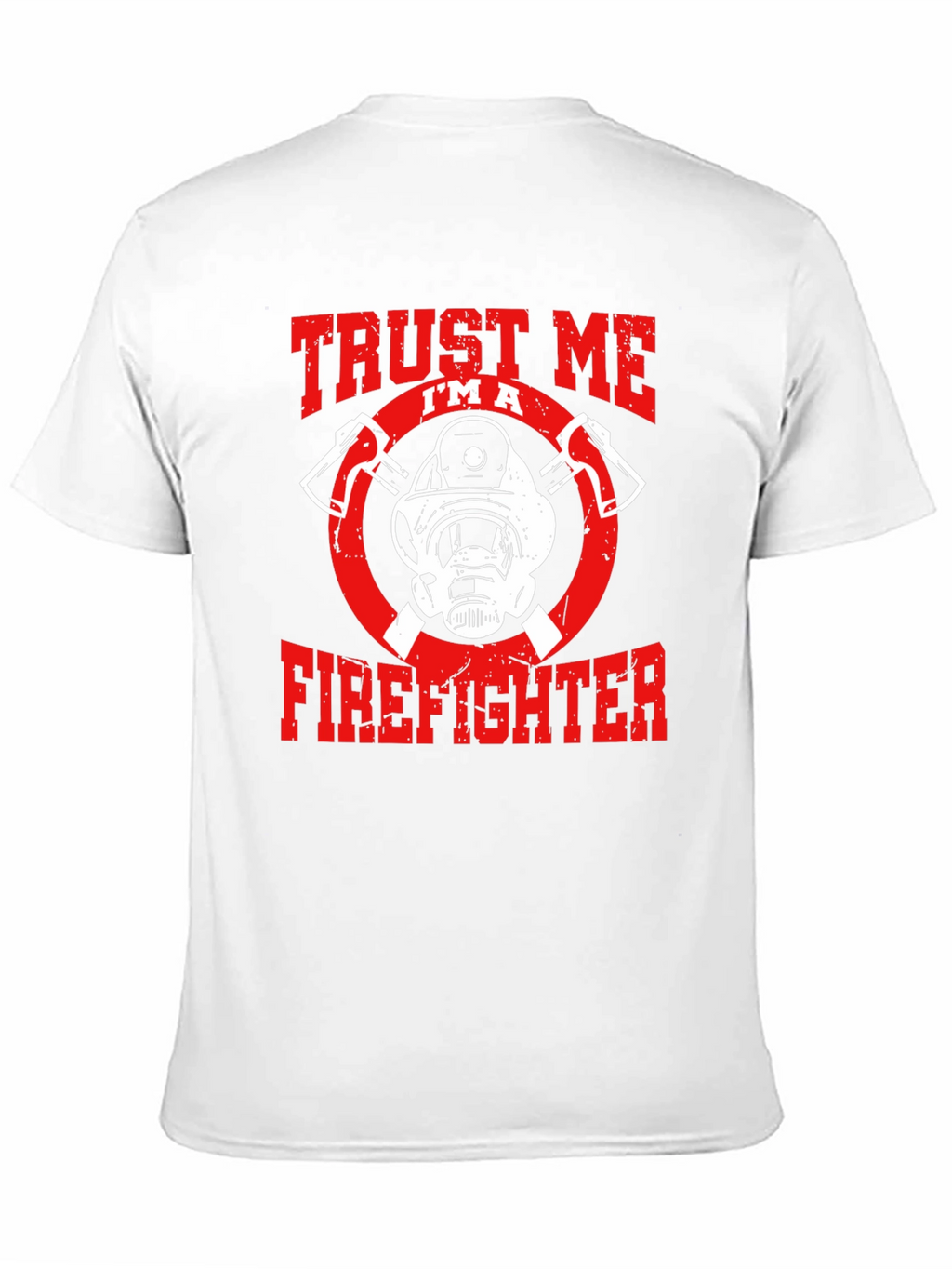 Trust Me Im A Firefighter Black T-Shirt