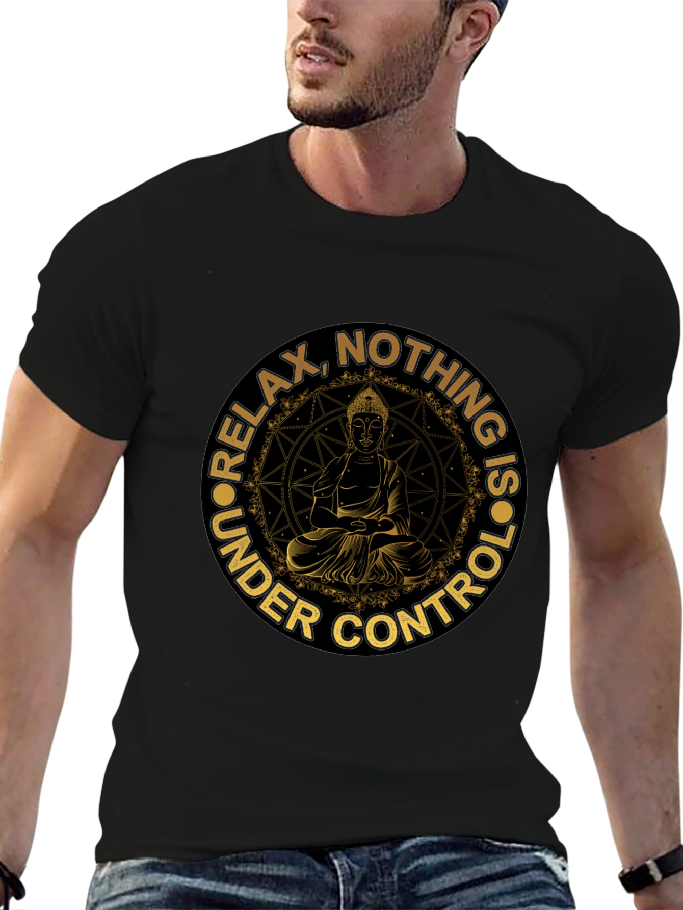 Relax Nothing Is Under Control Buddha T-Shirt