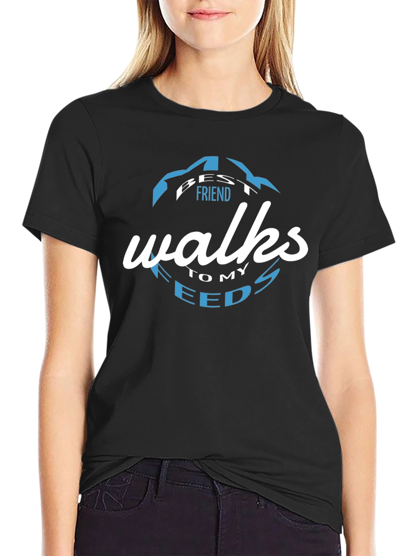 Best Friend Walks To My Needs Graphic T-Shirt