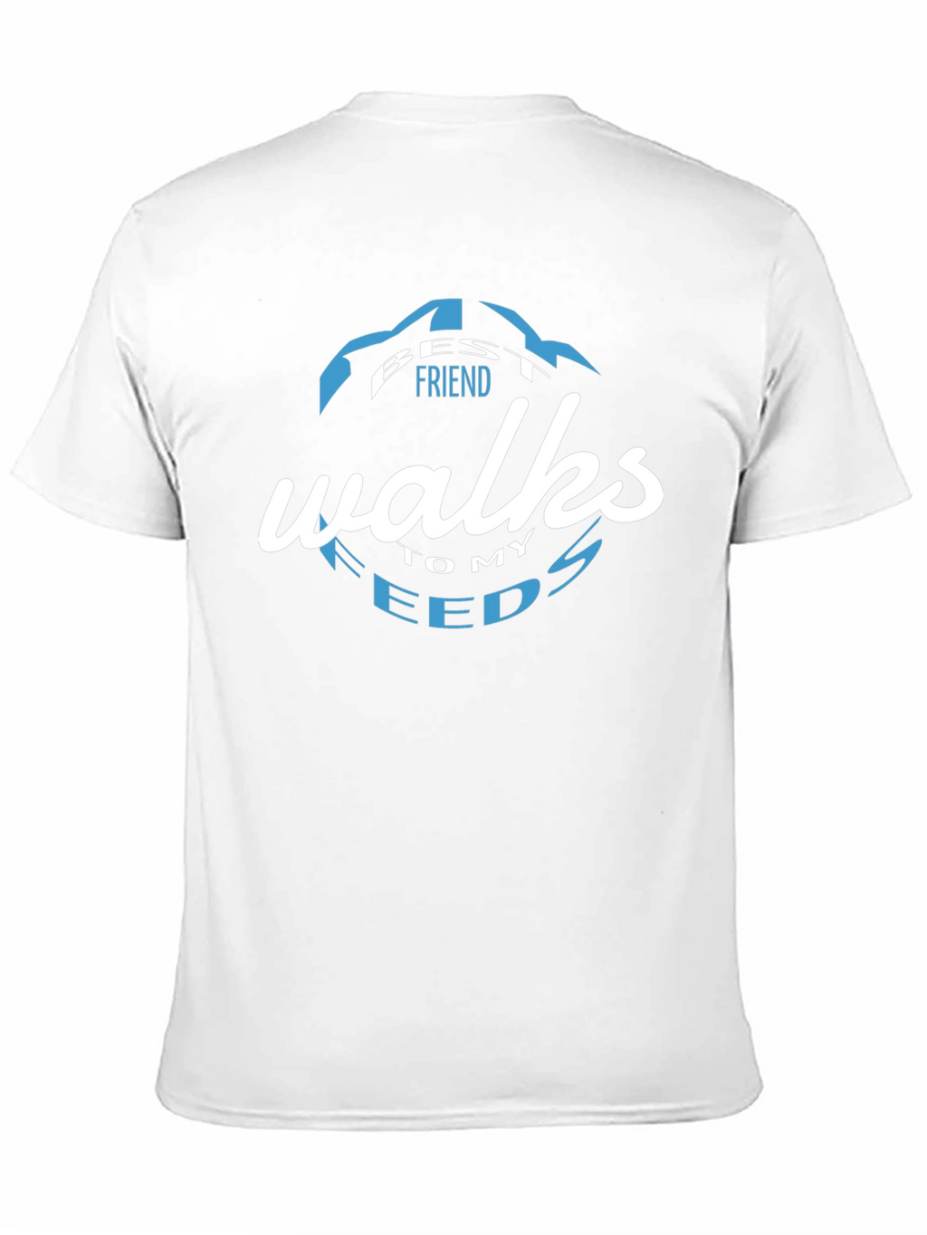 Best Friend Walks To My Needs Graphic T-Shirt