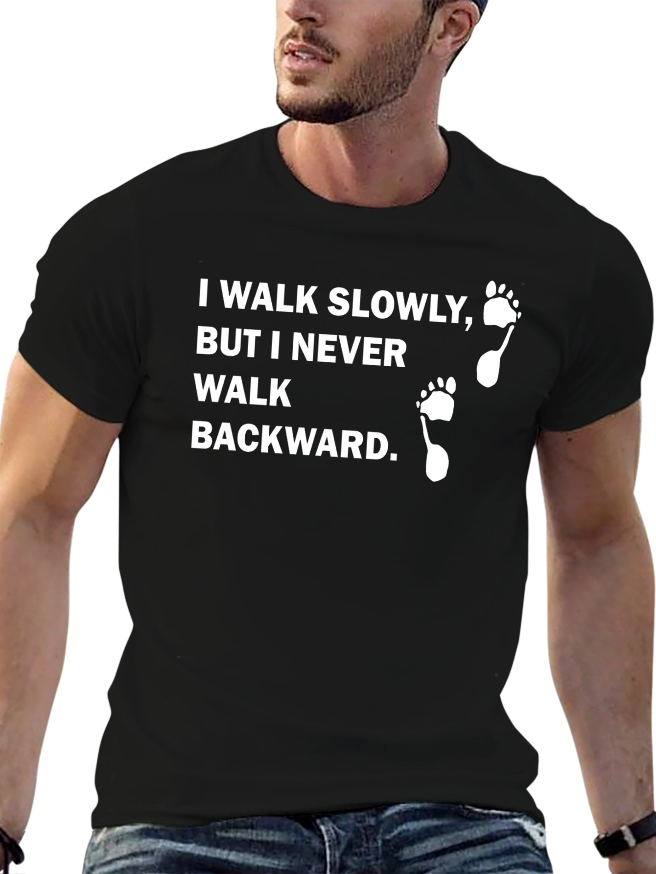 Motivational Walk Slowly T-Shirt - Black