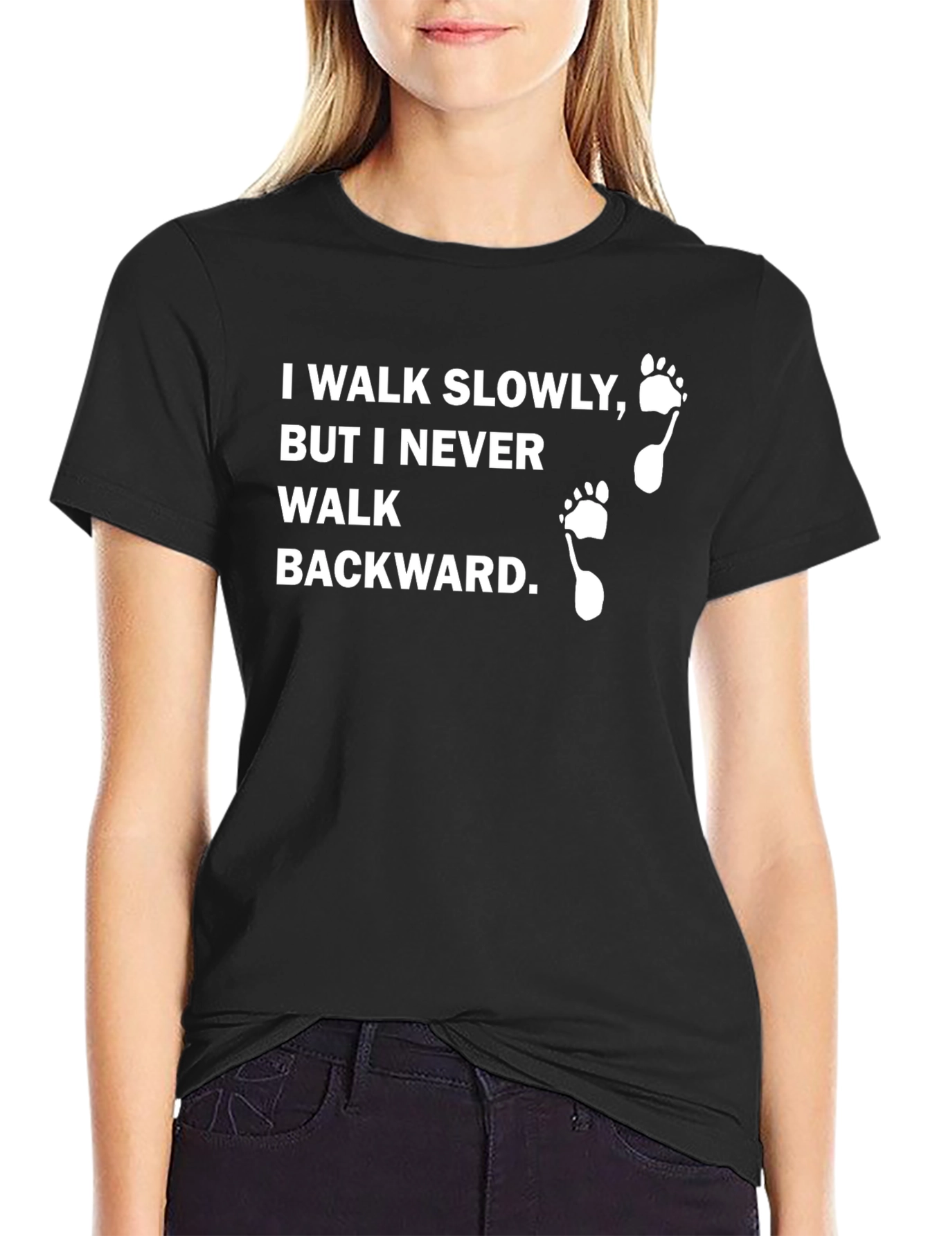 Motivational Walk Slowly T-Shirt - Black