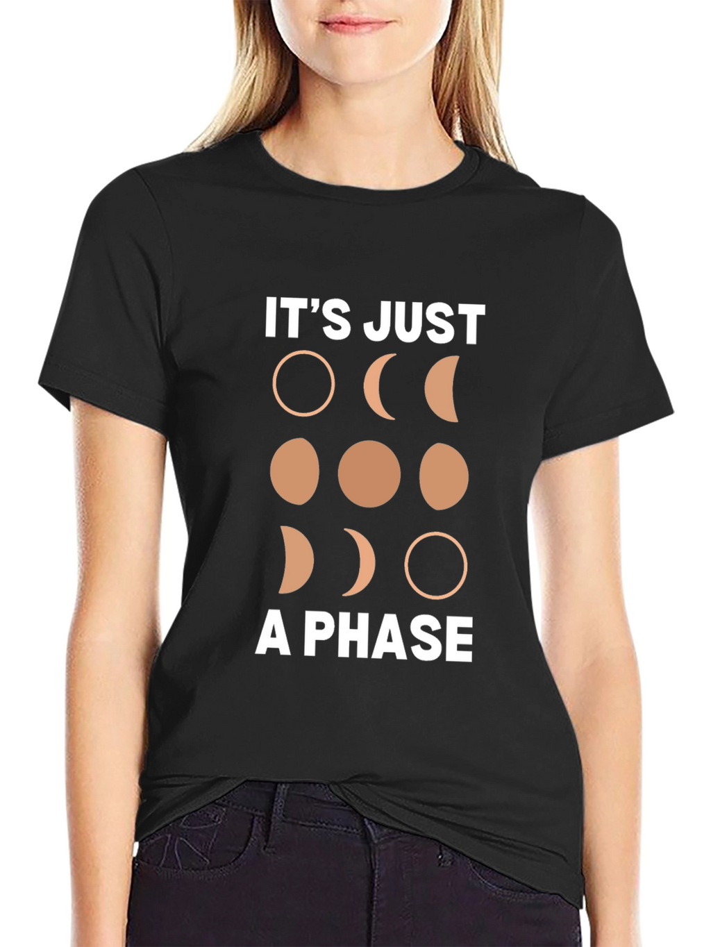 Its Just A Phase Moon T-Shirt