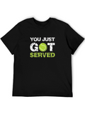 You Just Got Served Tennis Graphic T-Shirt