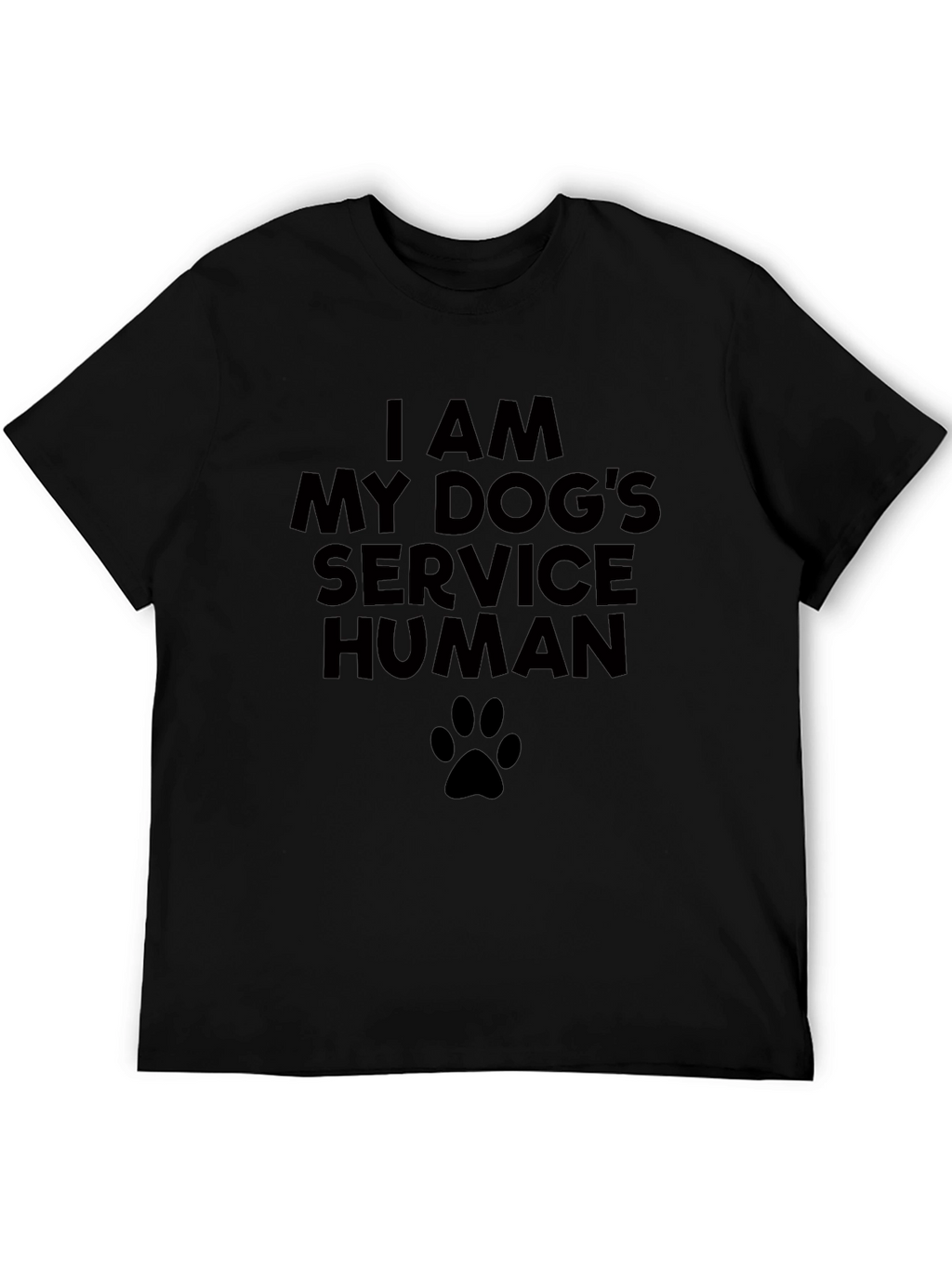 I Am My Dogs Service Human Black T-Shirt