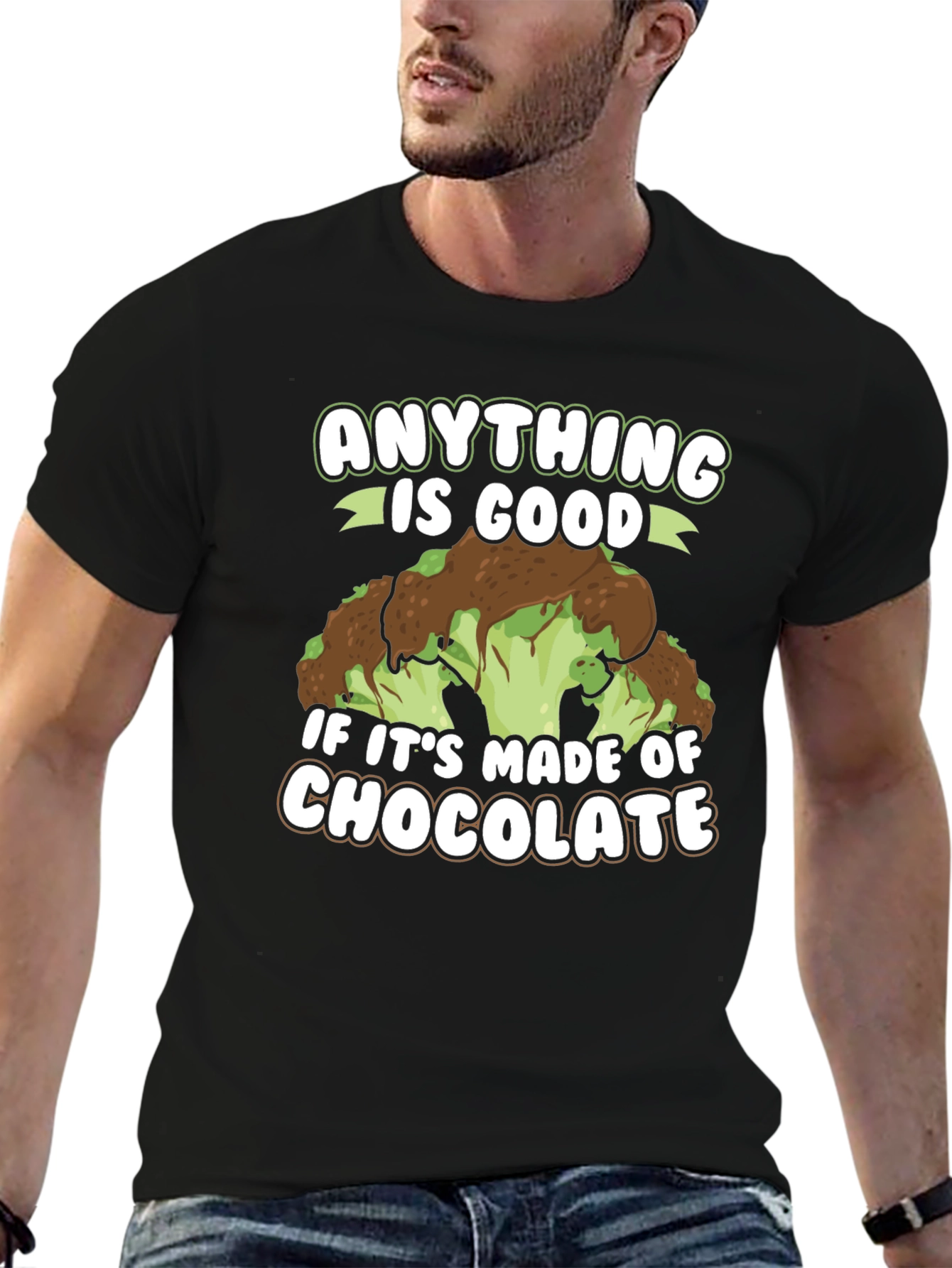 Chocolate Broccoli T-Shirt: Anything is Good!
