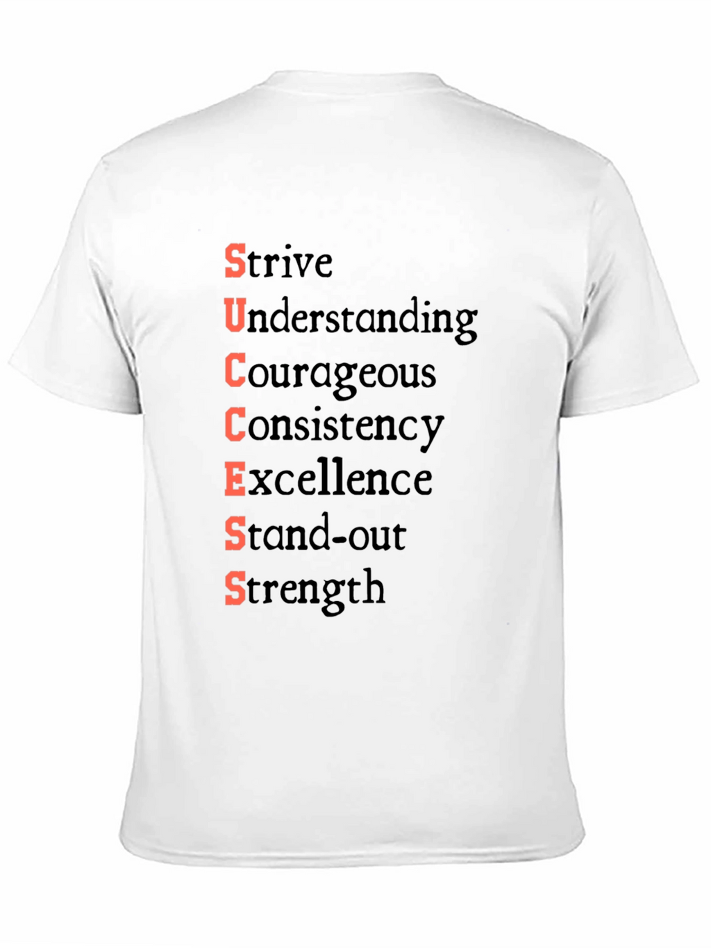Motivational SUCCESS T-Shirt - Strive for Greatness