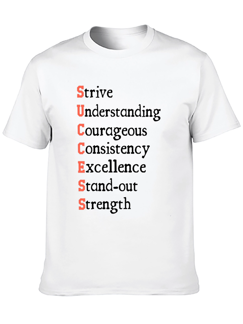 Motivational SUCCESS T-Shirt - Strive for Greatness
