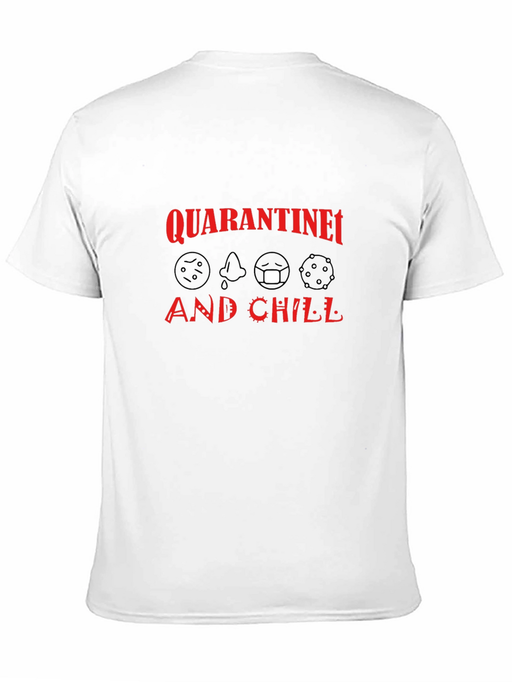 Quarantine and Chill Black T-Shirt