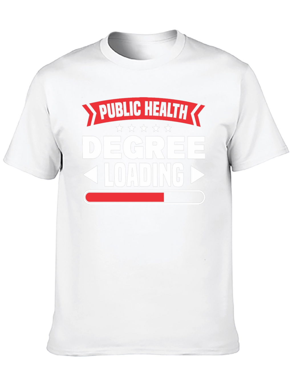 Public Health Degree Loading T-Shirt