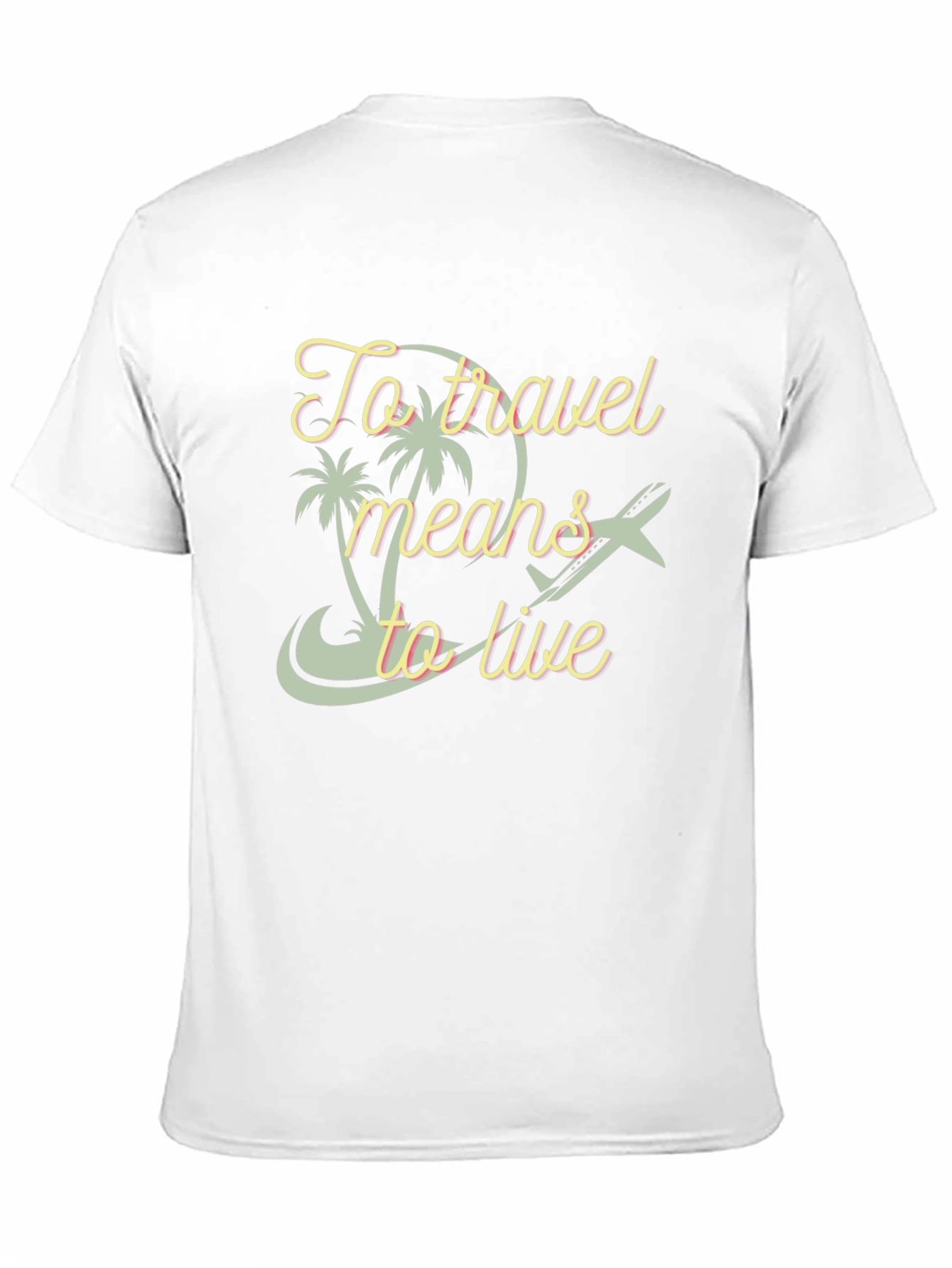 Travel Means to Live Graphic Tee