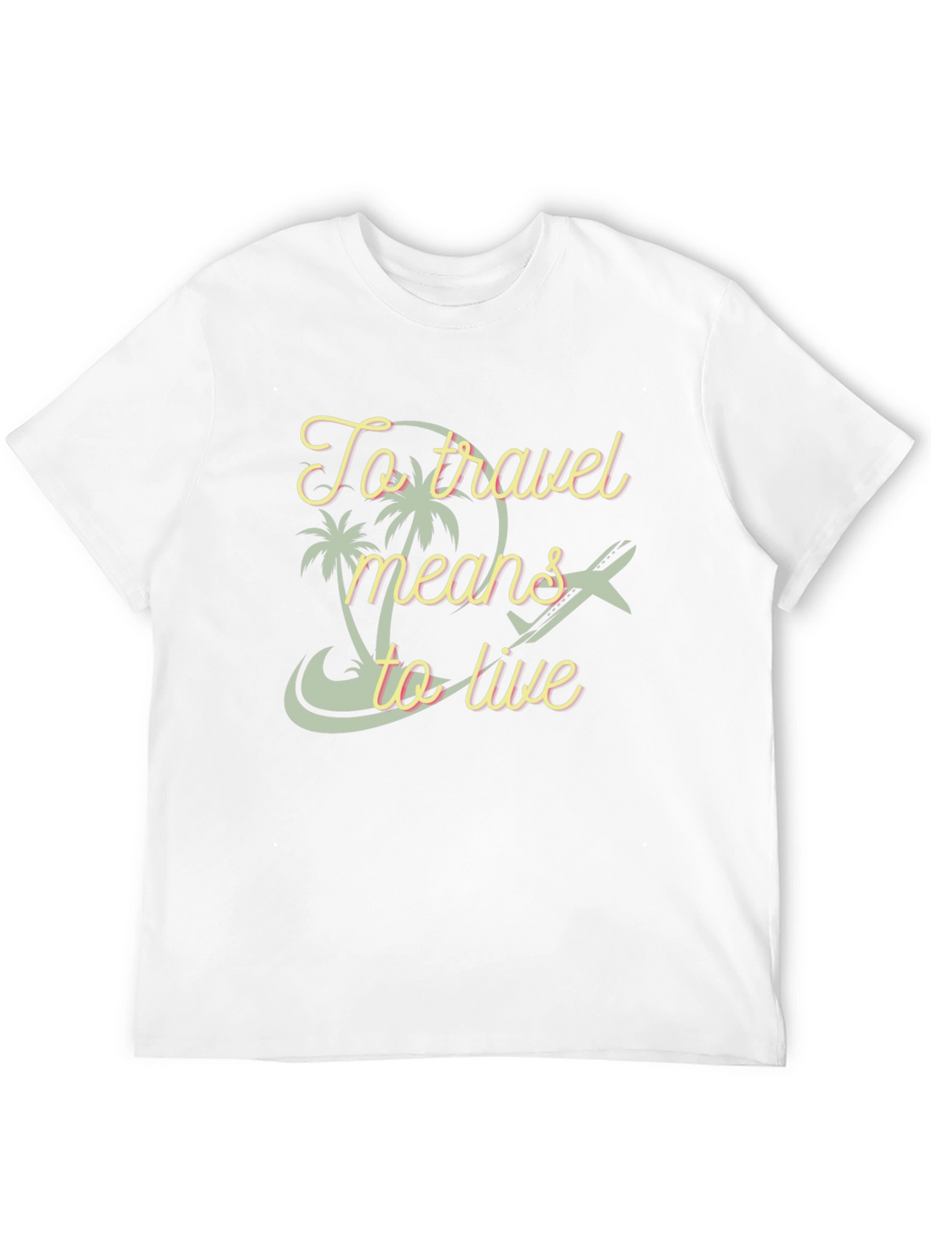 Travel Means to Live Graphic Tee