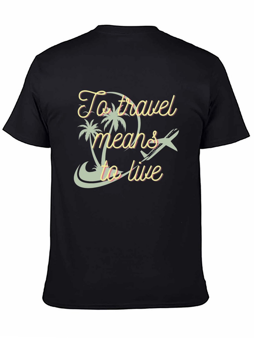 Travel Means to Live Graphic Tee
