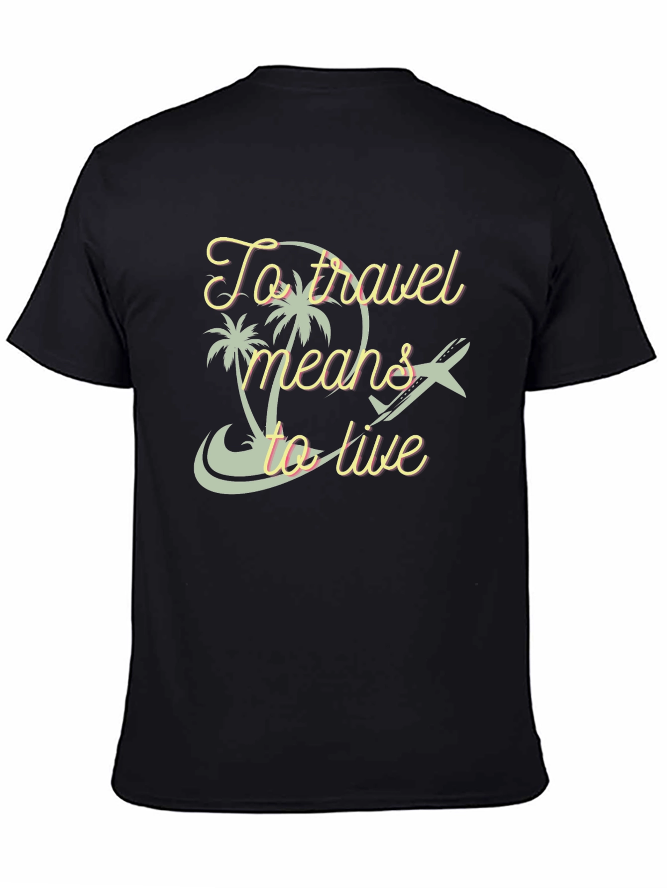 Travel Means to Live Graphic Tee
